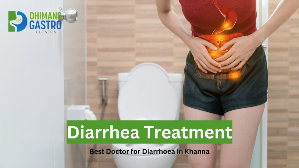 diarrhea treatment Khanna